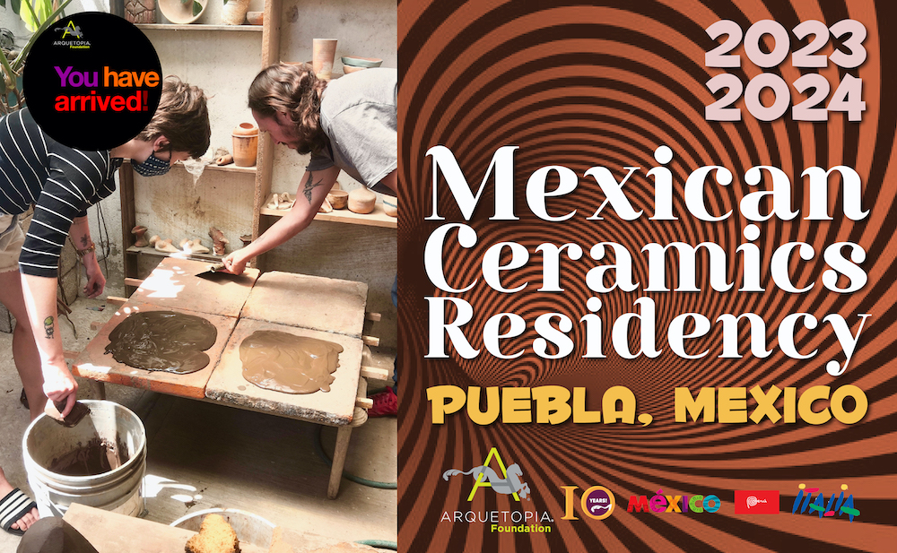 Arquetopia Mexican Ceramics Residency 2023 2024 MOB