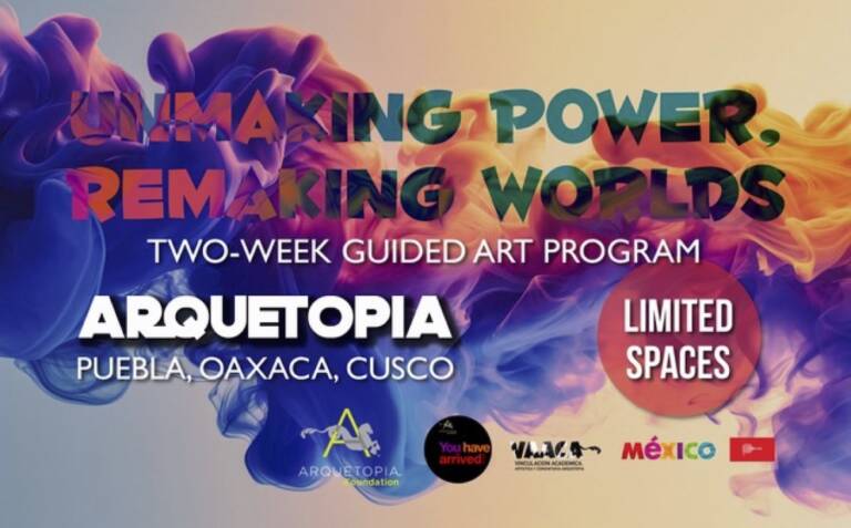 Arquetopia Unmaking Power Remaking Worlds Residency