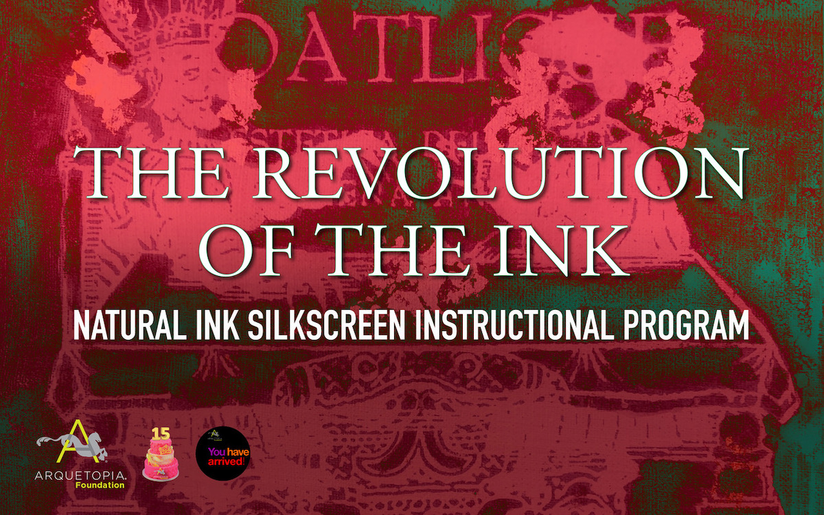 Natural Ink Silkscreen Instructional Residency